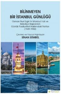 Bilinmeyen Bir İstanbul Günlüğü