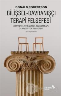 Bilişsel-Davranışçı Terapi Felsefesi