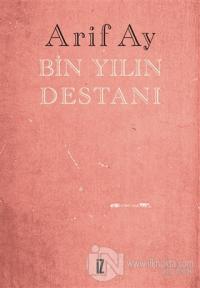 Bin Yılın Destanı