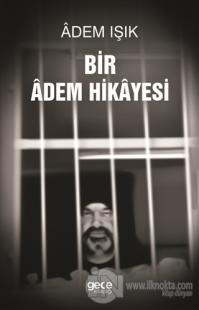 Bir Adem Hikayesi