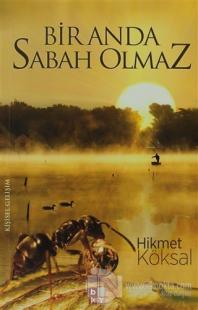 Bir Anda Sabah Olmaz