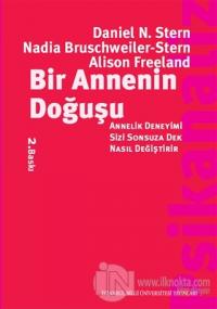 Bir Annenin Doğuşu