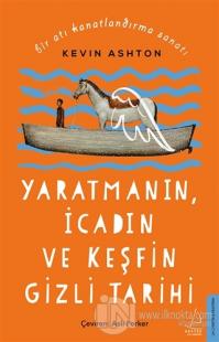Bir Atı Kanatlandırma Sanatı