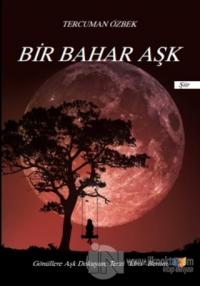 Bir Bahar Aşk