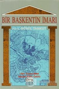 Bir Başkentin İmarı Ankara: (1929-1939)