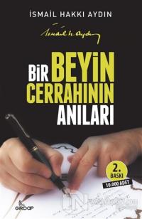 Bir Beyin Cerrahının Anıları