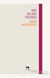Bir Bilme Teorisi