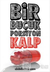 Bir Buçuk Porsiyon Kalp