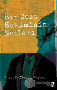 Bir Ceza Hakiminin Notları