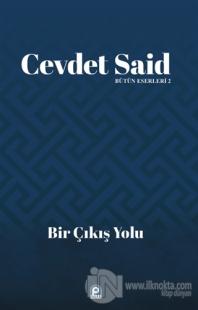 Bir Çıkış Yolu