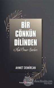 Bir Cönkün Dilinden