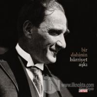 Bir Dahinin Hürriyet Aşkı (Ciltli)