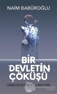 Bir Devletin Çöküşü