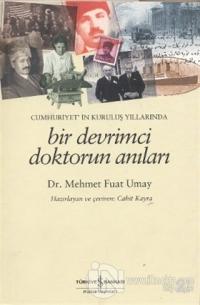 Bir Devrimci Doktorun Anıları %23 indirimli Mehmet Fuat Umay