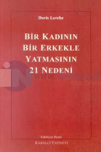 Bir Kadının Bir Erkekle Yatmasının 21 Nedeni