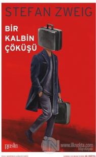Bir Kalbin Çöküşü
