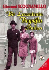 Bir Levantenin Beyoğlu Anıları