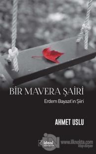 Bir Mavera Şairi