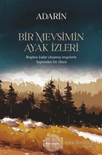 Bir Mevsimin Ayak İzleri