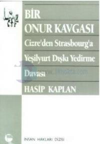 Bir Onur Kavgası Cizre'den Strasbourg'a Yeşilyurt Dışkı Yedirme Davası