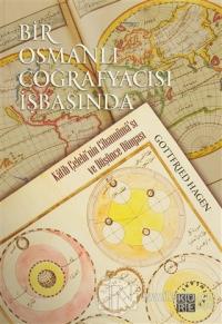 Bir Osmanlı Coğrafyacısı İşbaşında