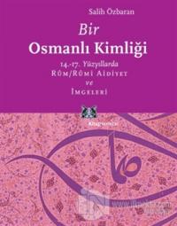 Bir Osmanlı Kimliği