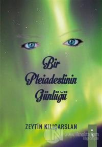 Bir Pleiadeslinin Günlüğü