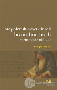 Bir Polemik Aracı Olarak Barnabas İncili