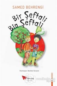 Bir Şeftali Bin Şeftali