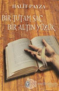 Bir Tutam Saç Bir Altın Yüzük