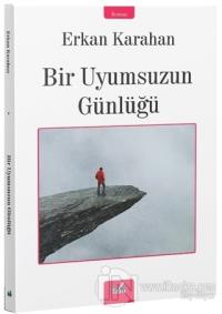 Bir Uyumsuzun Günlüğü
