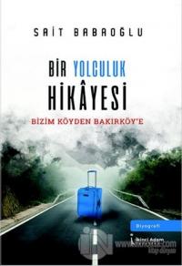 Bir Yolculuk Hikayesi