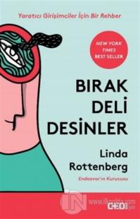 Bırak Deli Desinler