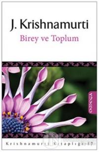 Birey ve Toplum %20 indirimli J. Krishnamurti