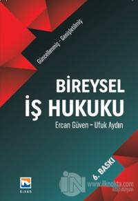 Bireysel İş Hukuku (Ciltli)
