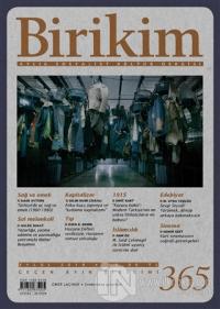 Birikim Aylık Sosyalist Kültür Dergisi Sayı: 365 Eylül 2019