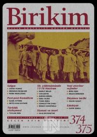 Birikim Aylık Sosyalist Kültür Dergisi Sayı: 374 - 375 Haziran-Temmuz 2020