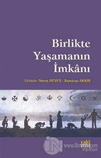 Birlikte Yaşamanın İmkanı