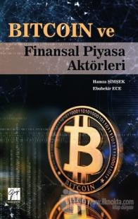 Bitcoin ve Finansal Piyasa Aktörleri