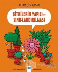 Bitkilerin Yapısı ve Sınıflandırılması