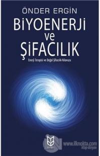 Biyoenerji ve Şifacılık