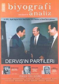 Biyografi Analiz:Sayı: 2003 / 7Derviş'in Partileri