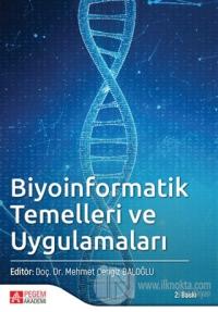 Biyoinformatik Temelleri ve Uygulamaları