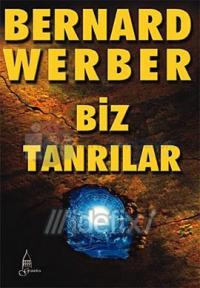 Biz Tanrılar