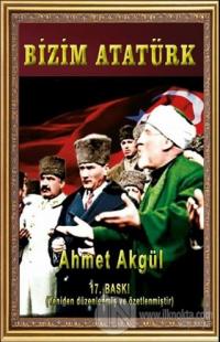 Bizim Atatürk