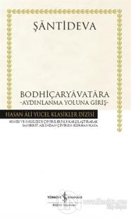 Bodhiçaryavatara - Aydınlanma Yoluna Giriş Şantideva