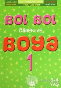 Bol Bol Öğren ve Boya - 1 (3 - 4 Yaş)