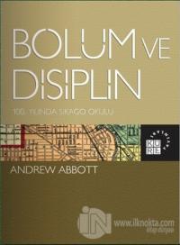 Bölüm ve Disiplin