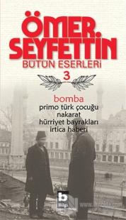 Bomba - Primo Türk Çocuğu - Nakarat - Hürriyet Bayrakları -İrtica Haberi