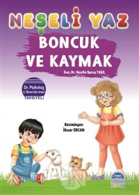 Boncuk ve Kaymak - Neşeli Yaz